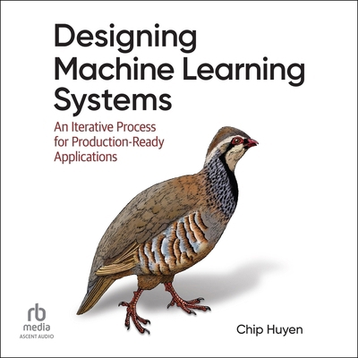 Designing Machine Learning Systems: An Iterativ... B0F41PKW34 Book Cover