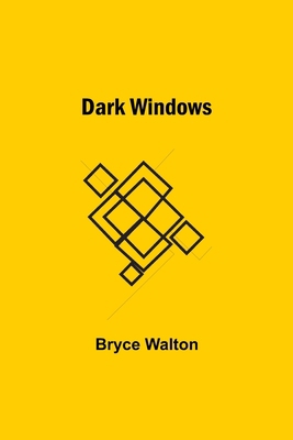 Dark Windows 9354546927 Book Cover