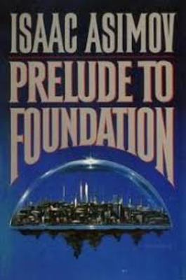 Prelude to Foundation 0385233132 Book Cover