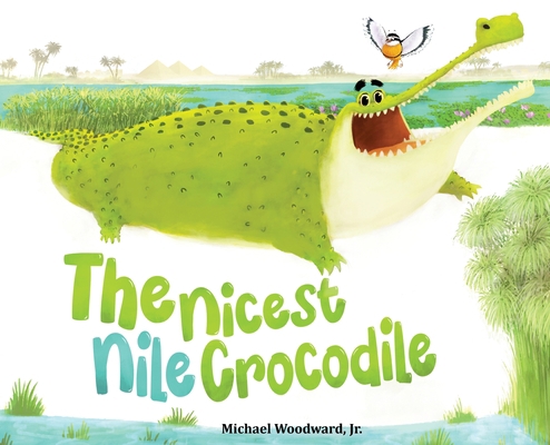 The Nicest Nile Crocodile 1088027512 Book Cover