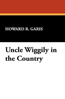 Uncle Wiggily in the Country 1434452204 Book Cover