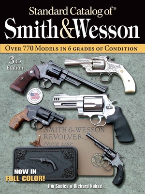 Standard Catalog of Smith & Wesson 089689293X Book Cover
