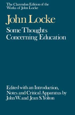 John Locke: Some Thoughts Concerning Education 0198245823 Book Cover