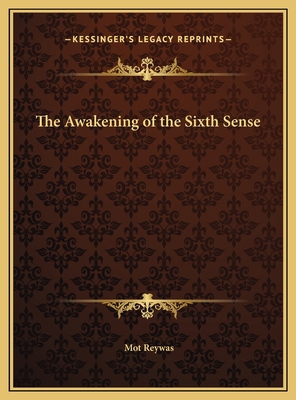 The Awakening of the Sixth Sense 1169769039 Book Cover