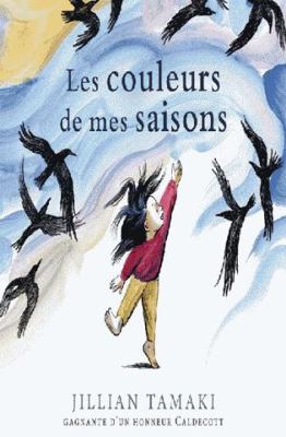 Les Couleurs de Mes Saisons [French] 1443173010 Book Cover