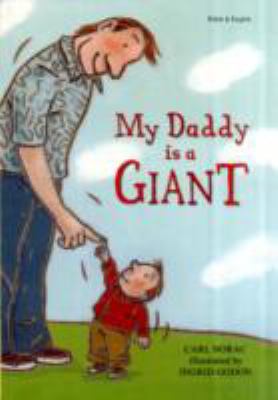 My Daddy is a Giant in Japanese and English (Ea... 1844443647 Book Cover
