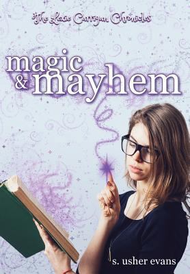 Magic and Mayhem 1945438088 Book Cover