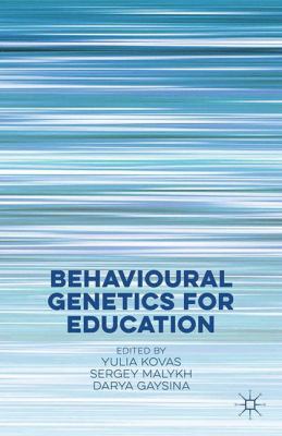 Behavioural Genetics for Education 134968354X Book Cover