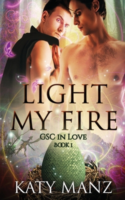 Light My Fire: An M/M Shifter MPreg Romance B0BZFCW9TR Book Cover