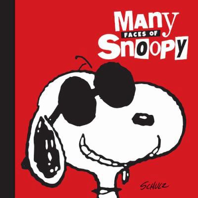Many Faces of Snoopy 1449478883 Book Cover