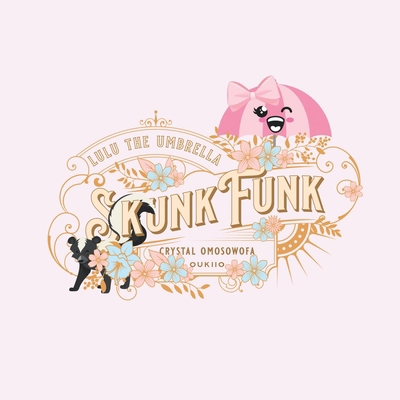 LuLu the Umbrella Skunk Funk B0BMZCWMML Book Cover