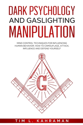 Dark Psychology and Gaslighting Manipulation 1801115877 Book Cover