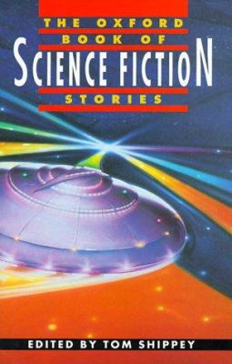 The Oxford Book of Science Fiction Stories 0192142046 Book Cover