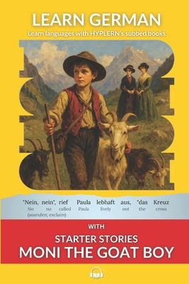 Learn German with Starter Stories Moni the Goat... 198964337X Book Cover