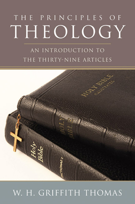 The Principles of Theology 159752073X Book Cover