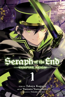 Seraph of the End, Vol. 1: Vampire Reign 1421571501 Book Cover