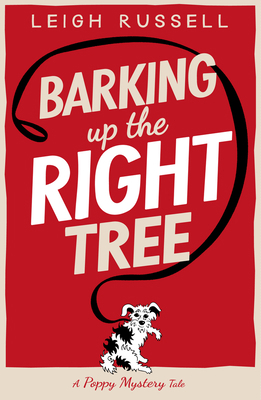 Barking Up the Right Tree: Volume 1 0857305433 Book Cover
