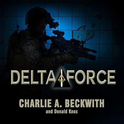 Delta Force: A Memoir by the Founder of the U.S... B08XZ65DPR Book Cover