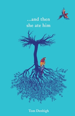 ...and then she ate him 1911570722 Book Cover