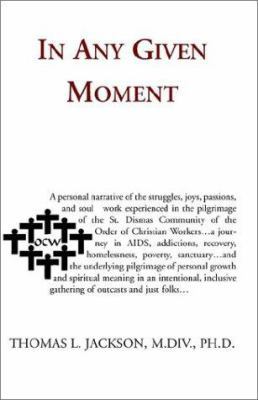 In Any Given Moment 1401053750 Book Cover