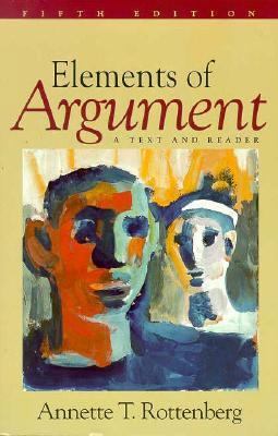 Elements of Argument: A Text and Reader 0312133499 Book Cover
