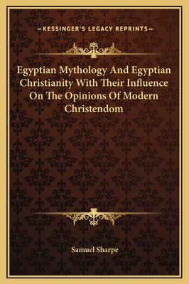 Egyptian Mythology And Egyptian Christianity Wi... 1169256996 Book Cover