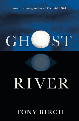 Ghost River 0702263397 Book Cover