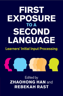 First Exposure to a Second Language 1108810411 Book Cover