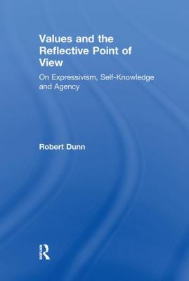 Values and the Reflective Point of View: On Exp... 1138264903 Book Cover