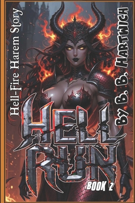 Hell Run: Book 2 B0H467Q4PQ Book Cover