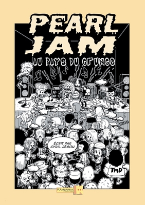 Pearl Jam au pays du grunge [French] 232239906X Book Cover