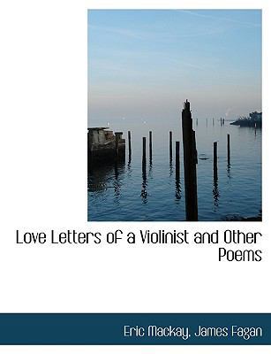 Love Letters of a Violinist and Other Poems 1140142186 Book Cover