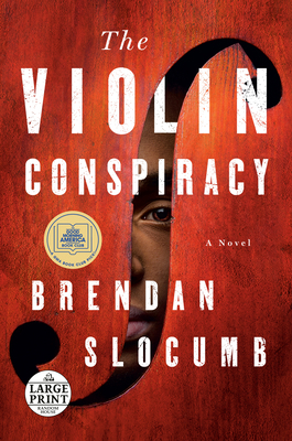 The Violin Conspiracy: A Novel (Good Morning Am... [Large Print] 0593584120 Book Cover