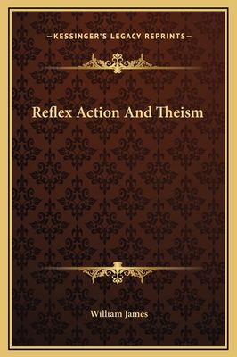 Reflex Action And Theism 1169197442 Book Cover