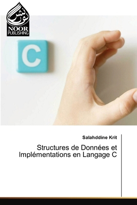 Structures de Données et Implémentations en Lan... [French] 6208871018 Book Cover