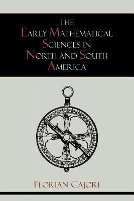 The Early Mathematical Sciences in North and So... 1614272093 Book Cover