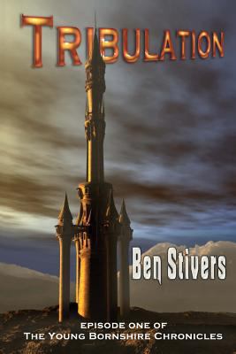Tribulation - Episode 1 of the Young Bornshire ... 1497338085 Book Cover