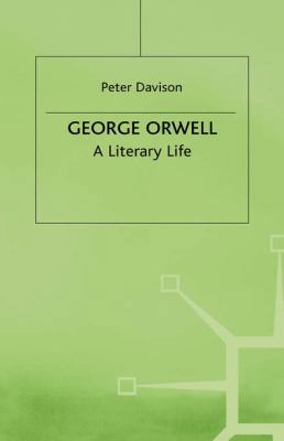 George Orwell: A Literary Life 033354157X Book Cover