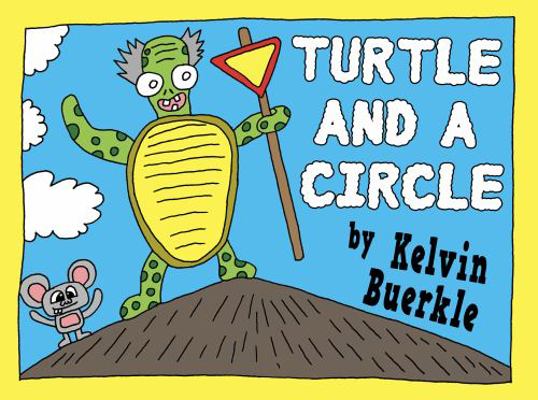 Turtle and a Circle 0578329581 Book Cover