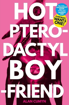 Hot Pterodactyl Boyfriend 1471144674 Book Cover