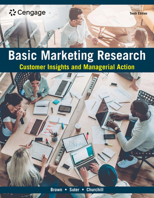 Basic Marketing Research: Customer Insights and... 0357901843 Book Cover