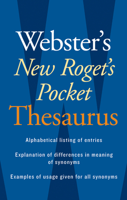 Webster's New Roget's Pocket Thesaurus B00QFX12JO Book Cover