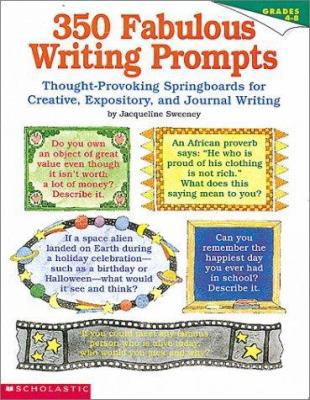 350 Fabulous Writing Prompts : Thought-Provokin... B00QFWGJ4I Book Cover