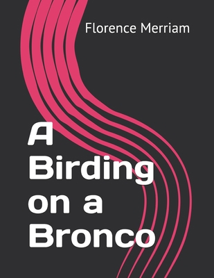 A Birding on a Bronco Book Cover
