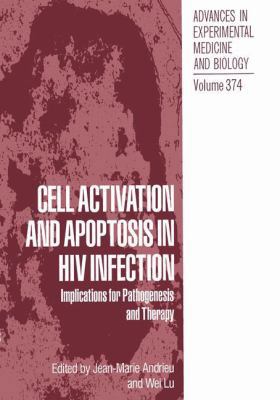 Cell Activation and Apoptosis in HIV Infection:... 146135823X Book Cover