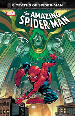 Amazing Spider-Man: 8 Deaths of Spider-Man 1302961969 Book Cover