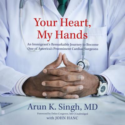 Your Heart, My Hands: An Immigrant's Remarkable... 1982651318 Book Cover