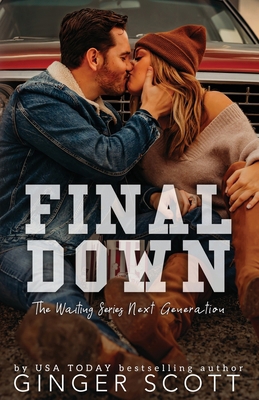 Final Down: The Waiting Series Next Generation 1952778441 Book Cover