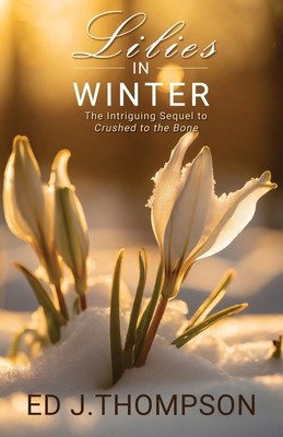 Lilies In Winter B0DJYQVNC1 Book Cover