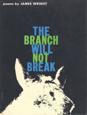 The Branch Will Not Break: 50th Anniversary Min... 0819568414 Book Cover